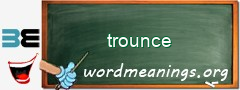 WordMeaning blackboard for trounce